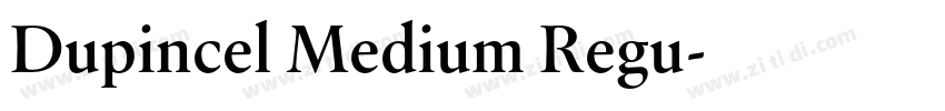 Dupincel Medium Regu字体转换